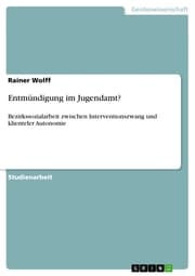 Cover von Entmündigung im Jugendamt?