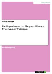 Cover von Zur Degradierung von Mangrove-Küsten - Ursachen und Wirkungen