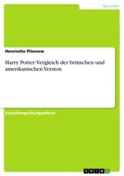 Cover von Harry Potter: Vergleich der britischen und amerikanischen Version