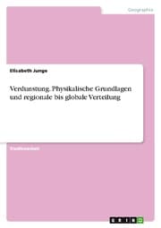 Cover von Verdunstung. Physikalische Grundlagen und regionale bis globale Verteilung