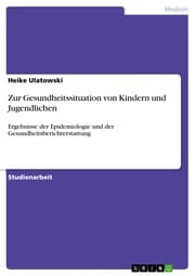 Cover von Zur Gesundheitssituation von Kindern und Jugendlichen