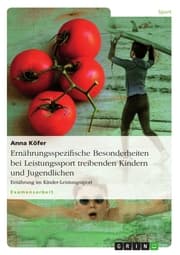 Cover von Ernährungsspezifische Besonderheiten bei Leistungssport treibenden Kindern und Jugendlichen