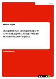 Cover von Budgethilfe als Instrument in der Entwicklungszusammenarbeit im internationalen Vergleich