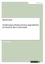 Cover von Ernährungsverhaltensweisen Jugendlicher im Kontext ihrer Lebensstile