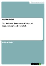 Cover von Die 'Politeia' Zenon von Kitions als Begründung von Herrschaft