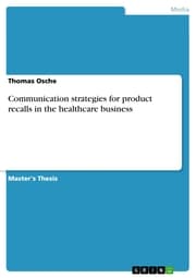 Cover von Communication strategies for product recalls in the healthcare business