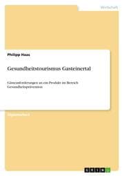 Cover von Gesundheitstourismus Gasteinertal