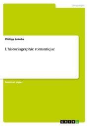Cover von Lhistoriographie romantique