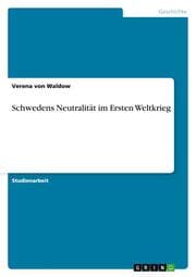 Cover von Schwedens Neutralität im Ersten Weltkrieg