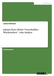 Cover von Johann Peter Hebel 'Unverhofftes Wiedersehen' - eine Analyse