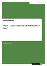Cover von Kleist - Komikelemente im 'Zerbrochnen Krug'