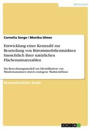 Cover von Entwicklung einer Kennzahl zur Beurteilung von Büroimmobilienmärkten hinsichtlich ihrer natürlichen Flächenumsatzzahlen