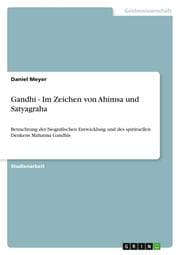 Cover von Gandhi - Im Zeichen von Ahimsa und Satyagraha