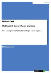 Cover von Old English Prose: Passio and Vita