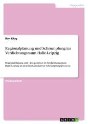 Cover von Regionalplanung und Schrumpfung im Verdichtungsraum Halle-Leipzig