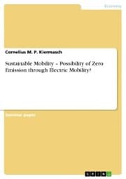 Cover von Sustainable Mobility - Possibility of Zero Emission through Electric Mobility?