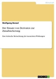 Cover von Der Einsatz von Derivaten zur Zinsabsicherung