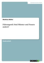 Cover von Führungsstil: Sind Männer und Frauen anders?