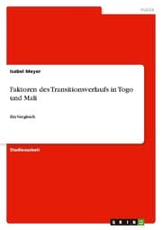Cover von Faktoren des Transitionsverlaufs in Togo und Mali