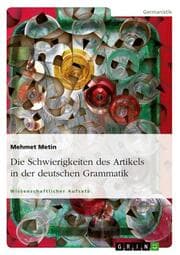 Cover von Die Schwierigkeiten des Artikels in der deutschen Grammatik