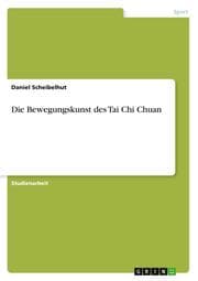 Cover von Die Bewegungskunst des Tai Chi Chuan