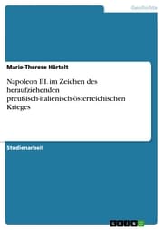 Cover von Napoleon III. im Zeichen des heraufziehenden preußisch-italienisch-österreichischen Krieges