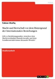 Cover von Macht und Herrschaft vor dem Hintergrund der Internationalen Beziehungen