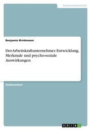 Cover von Der Arbeitskraftunternehmer - Von der Entwicklung bis zu psycho-sozialen Auswirkungen auf Subjekte