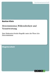 Cover von Determinismus, Willensfreiheit und Verantwortung
