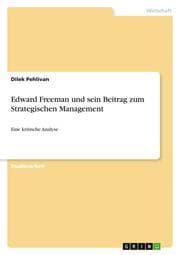 Cover von Edward Freeman und sein Beitrag zum Strategischen Management