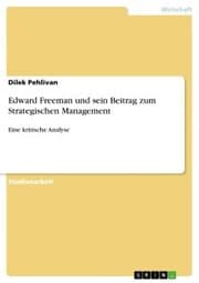 Cover von Edward Freeman und sein Beitrag zum Strategischen Management