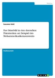 Cover von Das Islambild in den deutschen Printmedien am Beispiel des Mohammedkarikaturenstreits