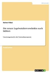 Cover von Die neuen Lageberichtsvorschrifen nach BilMoG