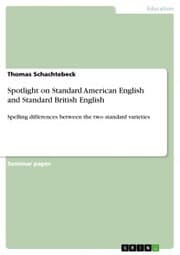 Cover von Spotlight on Standard American English and Standard British English