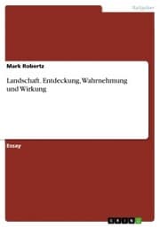 Cover von Landschaft. Entdeckung, Wahrnehmung und Wirkung