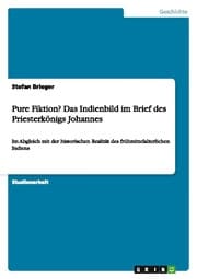 Cover von Pure Fiktion? Das Indienbild im Brief des Priesterkönigs Johannes