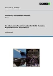 Cover von Ein Exkursionsort aus interkultureller Sicht: Deutsches Auswandererhaus Bremerhaven