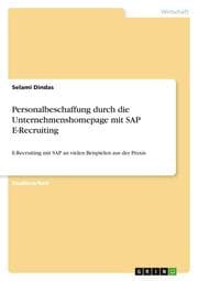 Cover von Personalbeschaffung durch die Unternehmenshomepage mit SAP E-Recruiting