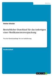 Cover von Betrieblicher Durchlauf für das Anfertigen einer Medikamentenverpackung