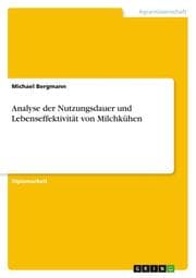 Cover von Analyse der Nutzungsdauer und Lebenseffektivität von Milchkühen