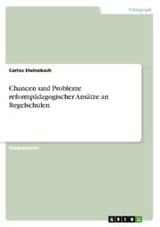Cover von Chancen und Probleme reformpädagogischer Ansätze an Regelschulen