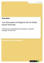 Cover von User Perception of Targeted Ads in Online Social Networks
