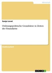 Cover von Ordnungspolitische Grundsätze in Zeiten der Finanzkrise
