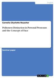 Cover von Politeness Distinction in Personal Pronouns and the Concept of Face