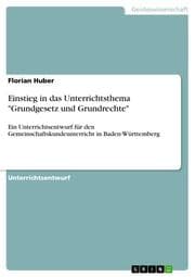 Cover von Einstieg in das Unterrichtsthema 'Grundgesetz und Grundrechte'