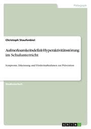Cover von Aufmerksamkeitsdefizit-Hyperaktivitätsstörung im Schulunterricht
