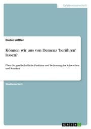 Cover von Können wir uns von Demenz 'berühren' lassen?