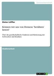 Cover von Können wir uns von Demenz 'berühren' lassen?