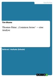 Cover von Thomas Paine: 'Common Sense' - eine Analyse