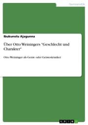 Cover von Über Otto Weiningers 'Geschlecht und Charakter'